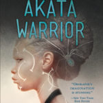 Akata Warrior (Akata Witch 2) by Nnedi Okorafor