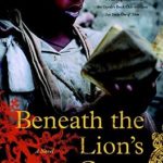 Beneath the Lion’s Gaze by Maaza Mengiste
