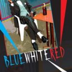 Blue White Red by Alain Mabanckou