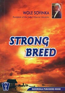 characters in the strong breed