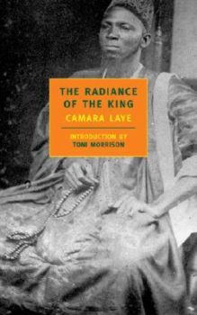 The Radiance of the King by Camara Laye