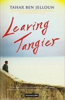 Leaving Tangier by Tahar Ben Jelloun