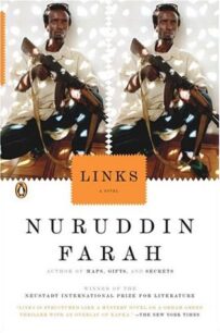 Links (Past Imperfect 1) by Nuruddin Farah
