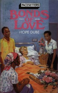Bonds of Love by Hope Dube
