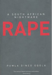 Rape A South African Nightmare by Pumla Dineo Gqola