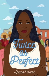 Twice as Perfect by Louisa Onomé